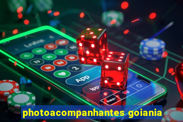 photoacompanhantes goiania